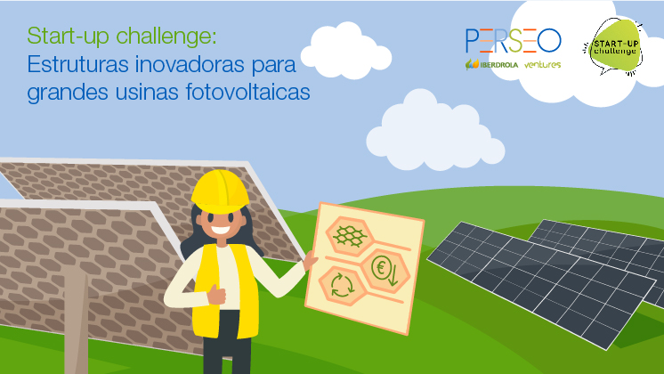 'START-UP CHALLENGE': ESTRUTURAS INOVADORAS PARA GRANDES USINAS FOTOVOLTAICAS