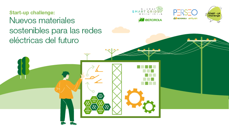 Start-up challenge: Nuevos materiales sostenibles para las redes eléctricas del futuro
