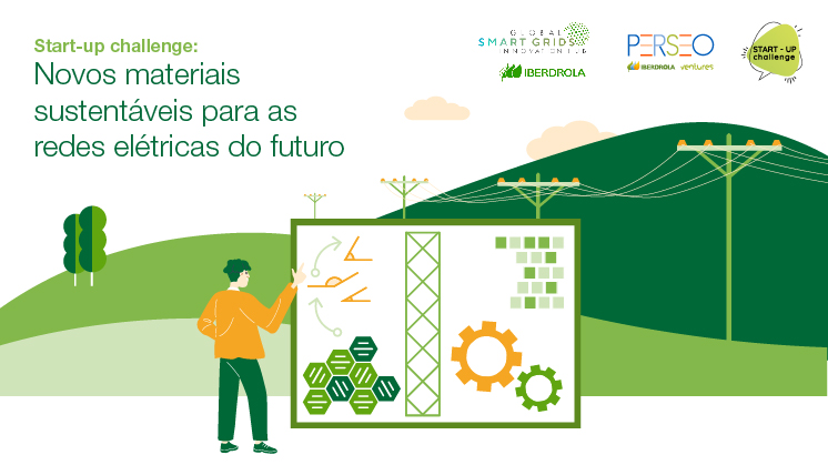 Start-up challenge: Novos materiais sustentáveis para as redes elétricas do futuro