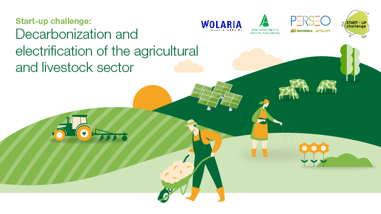 Start-up Challenge: Decarbonization and electrification of the agricultural and livestock sector