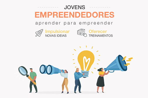 Incentivamos o empreendedorismo dos jovens