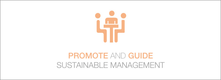 Promote and guide sustainable management.