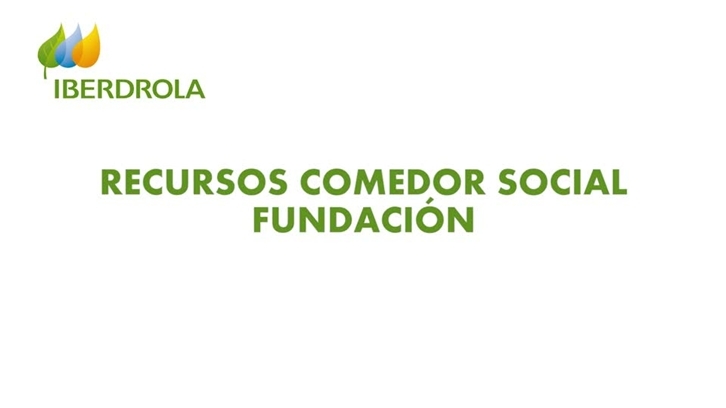 COMPACTADO RECURSOS COMEDOR SOCIAL FUNDACIÓN IBERDROLA